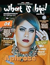 What Is Hip Magazine | Aphrose | Oct. 1, 2024 Issue Vol. 1