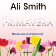 Primavera (Spring) Ali Smith