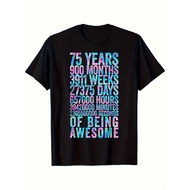 75th Birthday Gift for Men - Funny 75 Years of Being Awesome Novelty T-Shirt, Soft Black Cotton Tee