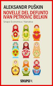 Novelle del defunto Ivan Petrovič Belkin Aleksandr Puškin