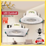[Sirim] Eyeball LED 3W 5W 7W Recessed Spotlight Round Downlight Spotlight Lamp Ceiling Light [2 Years Warranty] 眼球灯筒
