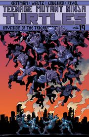 Teenage Mutant Ninja Turtles, Vol. 19 Kevin Eastman