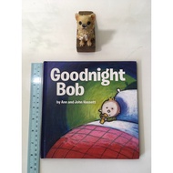 Goodnight Bob By Ann and John Hassett English Books (Second Hand Hardcover)