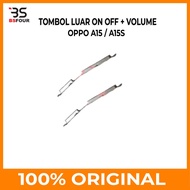 TOMBOL OPPO A15 OUTER ON OFF + VOLUME BUTTON / A15S
