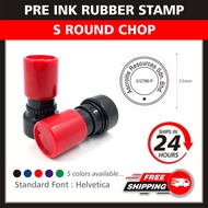 Rubber Stamp / Pre Ink Rubber Stamp / Self Ink Rubber Stamp / S Round Chop