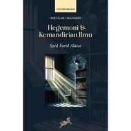 Hegemoni & Kemandirian Ilmu