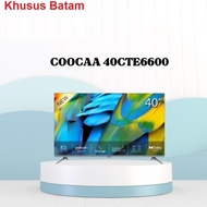 Led Tv 40Inch Coocaa 40Cte6600 Khusus Batam New Stock