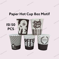 Paper Cup 8oz motif - Hot Cup 8oz Paper cup