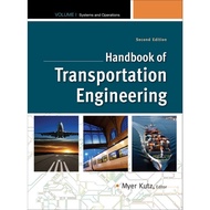 Handbook of Transportation Engineering Volume I.Systems and Operations ed 2/2011