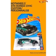 HOTWHEELS STH HONDA CIVIC CUSTOM / PERSONNALISE WITH PROTECTOR EDITION