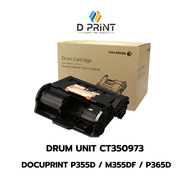 Drum unit ของแท้ สำหรับรุ่น Fuji Xerox DocuPrint P355d/M355df/P365d CT350973