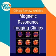 MR Imaging of the Adnexa, An Issue of Magnetic Resonance Imaging Clinics  by Kim L., MD Shampain (UK