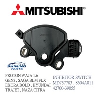 INHIBITOR SWITCH  PROTON WAJA 1.6  PROTON GEN2  PROTON SAGA BLM , FLX  PROTON EXORA , EXORA BOLD  PR