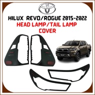 Toyota Hilux Revo Rogue 2015-2026 2.4E 2.4G 2.4V High Quality Headlamp Cover / Tail Lamp Cover (2pcs