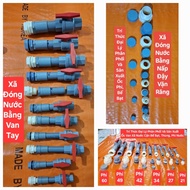 Phi 42, 49, 60. Van Xả Nước Bể Bạt, Thùng, Phi Nước - Van Xả Đáy Thoát Nước.