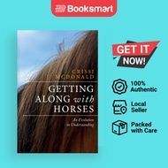Getting Along With Horses - Paperback - English - 9781735338729