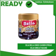 Selai Coklat Kacang Mede Bella Choco Cashew Nut Spread 330gr Limited
