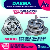 DW-718XLE / DW-915XLE / DW-798HC / DW-799HC DAEMA Semi Auto Washing Machine Spin Motor
