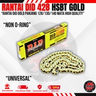 GOLD CHAIN 428 ORIGINAL DID CHAIN 128L 130L 140L GOLD CHAIN GOLD CHAIN UNIVERSAL GOLD CHAIN NON ORIN
