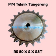 Sprocket RS 80 x 2 x 23 T Gear Chain Double Gear 80 D x Z 23 80-D-23T 80-2 type B Sprocket Spr 23T 8