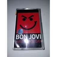 Original Bon Jovi Cassette - Have nice a DAY