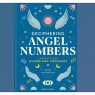 Decipher Angel Numbers book