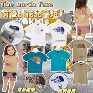 預購 2024年夏季新品 The North Face前後印花兒童短Tee