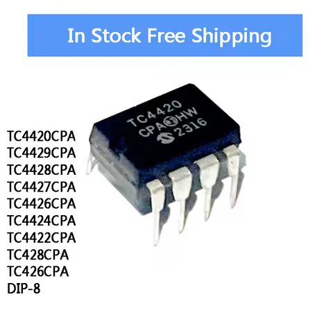 10Pcs TC4420CPA TC4429CPA TC4428CPA TC4427CPA TC4426CPA TC4424CPA TC4422CPA TC428CPA TC426CPA DIP-8 