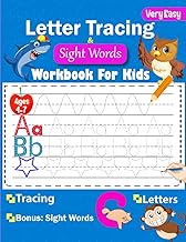 Very Easy Letter Tracing & Sight Words Workbook For Kids Ages 4-7: This book is a fun practice workb