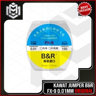 MM - B&R FX-9 0.01MM Jumper Wire B&R FX-9 0.02MM Jumper Wire/ B&R FX-9 Jumper Wire/ 0.01MM 0.02MM B&