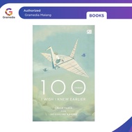 Gramedia Malang - 100 Things I Wish I Knew Earlier