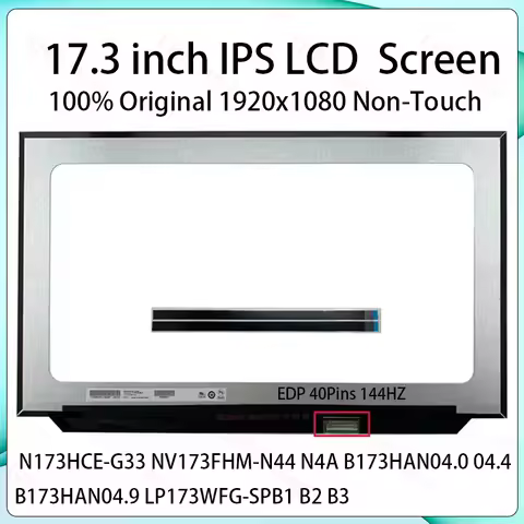 17.3" 144Hz Laptop LCD Screen N173HCE-G33 NV173FHM-N44 N4A B173HAN04.0 04.4 B173HAN04.9 LP173WFG-SPB