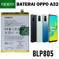 OPPO Baterai BLP805 BATERAI OPPO A32 5000 mAh