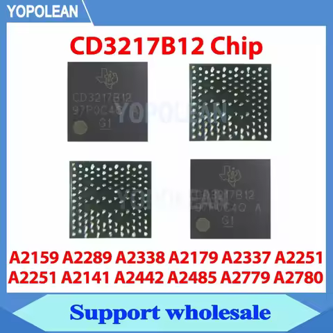 CD3217 CD3217B12 Chip for Macbook Pro A2159 A2289 A2179 A2337 A2338 A2141 A2442 A2485 A2251 A2442 Mo