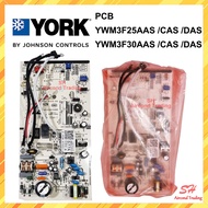 [ORIGINAL PART] INDOOR PC BOARD YORK JOHNSON CONTROLS 2.5HP-3.0HP YWM3F25AAS/CAS/DAS YWM3F30AAS/CAS 