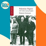 [100% Original Books] - Palestine Papers 1917-1922 : Seeds of Conflict by Doreen Ingrams (UK edition