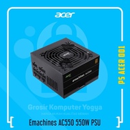 Acer Emachines AC550 550W 80+ Bronze Full Modular PSU Power Supply