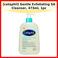 [cetaphil] Gentle Exfoliating SA Cleanser, 473ml, 1pc / Korean Exfoliating Cleanser / Gentle Formula