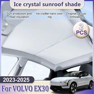 Ice Crystal Sunshade For VOLVO EX30 2023 2024 2025 Roof Split Sun Shades Glass Front Rear Skyline UV