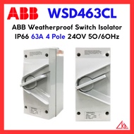 (SG Stock) ABB WSD463CL - IP66 63A 240V 50/60Hz 4 Pole Weatherproof Switch Isolator