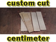CUSTOM CUT cm centimeter marine plywood ordinary plyboard pre cut custom cut