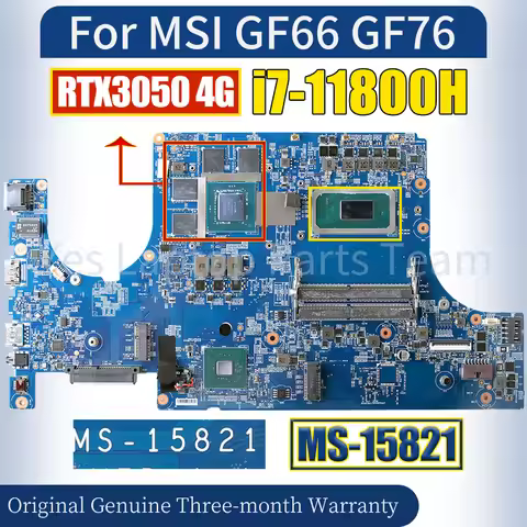 MS-15821 For MSI GF66 GF76 Laptop Mainboard SRKT3 i7-11800H GN20-P0-D-A1 RTX3050 4G Notebook Motherb