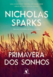 Primavera dos sonhos Nicholas Sparks