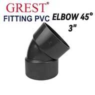 ELBOW 45 3" AND 4" DEGREE KNIE KENI/ ELBOW 45 3" AND 4" KNEE 45 DEGREE GREST FITTING PVC