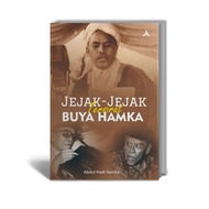 Buya Hamka's Implicit Traces - Abdul Hadi Hamka - Adab Publishers