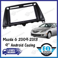 MAZDA 6 2009-2013 (9" Android Player Casing)