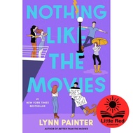 Nothing Like the Movies (Better Than the Movies, #2) by Lynn Painter - Romance / Young Adult / Conte