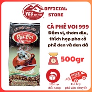 VOI 999 coffee with rich, fragrant flavor, 500gr package of filter coffee, suitable for delicious bl