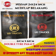 NISSAN 24X24 INCH (60CM X 60CM) MUDFLAPS BELAKANG HIGH QUALITY DOUBLE TYRE