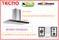 TECNO HOOD AND HOB FOR BUNDLE PACKAGE ( ISA 9238 &amp; TA 983TRSV ) / FREE EXPRESS DELIVERY